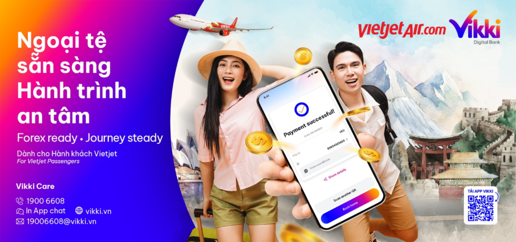 tien ich moi tu vietjet va vikki mua ngoai te nhanh nhan qua hap dan 674a6a544b81f