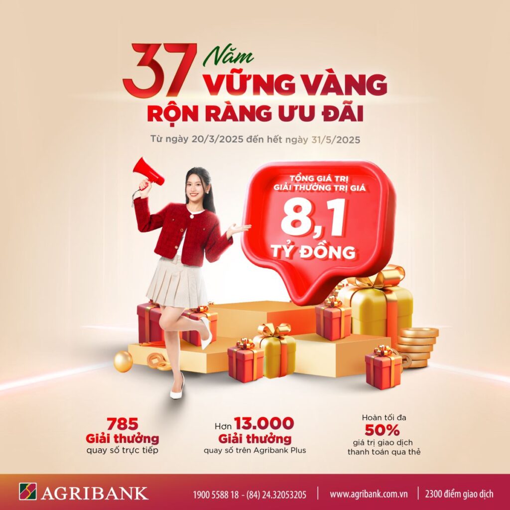 Agribank tri ân khách hàng với hơn 13.700 phần quà hấp dẫn nhân dịp sinh nhật 37 năm 1 agribank tri an khach hang voi hon 13 700 phan qua hap dan nhan dip sinh nhat 37 nam 67e206b7a9ef7