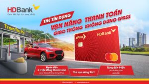hdbank epass 3in1 the van nang cho chu xe thoi dai so 67d2347116c70