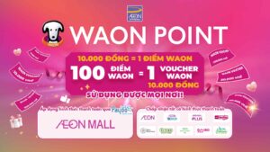 tap doan aeon ra mat chuong trinh diem thanh vien waon point 68687fd8c4ccf